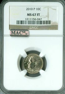 2010 P ROOSEVELT DIME NGC MS67 FT 2nd FINEST BUSINESS STRIKE MAC SPOTLESS * - Picture 1 of 4