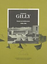Friedrich Gilly - Essayas on Architecture 1796-, Gilly+=