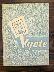 Signed 1953 Yearbook "Kyote" Billing High School Montana w/John Bohlinger - Picture 1 of 18