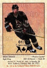 2002-03 Parkhurst Retro Fall Expo #159 Brian Savage