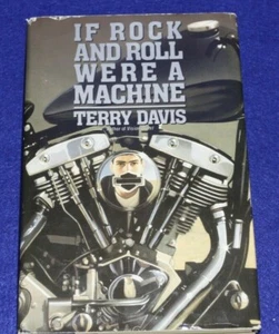 If Rock and Roll Were a Machine by Terry Davis (Hardcover) 1992 Delacorte - L@@K - Imagen 1 de 7