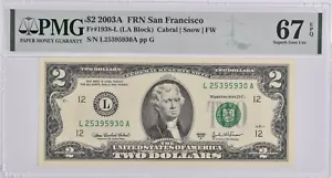 PMG Superb GemUnc 67EPQ $2 2003-A San Francisco CA US Fed Reserve Note Fr#1938-L - Picture 1 of 3