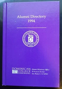 1994 Alumni Directory DOMINICAN COLLEGE of San Rafael (CA).  HC - Picture 1 of 4