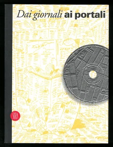 Von den Zeitungen zu den Portalen Gianfranco Bettetini Skira 2001 - Bild 1 von 1