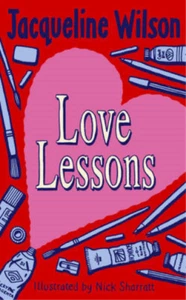 Love Lessons, Jacqueline Wilson, Used; Very Good Book - Picture 1 of 1