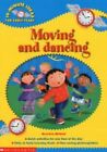 Moving and Dancing (10-minute Ideas for the Early Yea... | Book | condition good