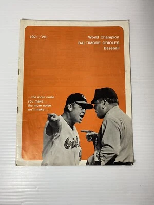 1971 World Champion Baltimore Orioles Baseball Program Chicago/Orioles Score - Image 1 of 4