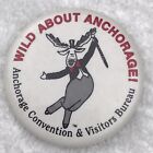Anchorage Alaska Vintage Pin Button Pinback Convention Visitors Bureau Moose