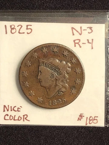 1825 Coronet Head Large One Cent 1C Coin N-3 R-4 Nice Color Cover