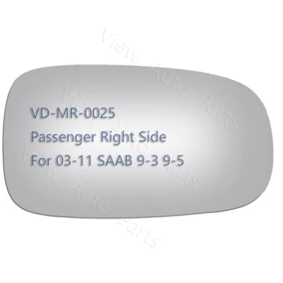 Cristal espejo retrovisor exterior de repuesto para 03-11 Saab 9-3 93 pasajero lado derecho derecho derecho Foto 1 de 4