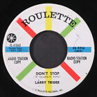 Larry Trider: Don't Stop / The Ha Ha Song Roulette 7" Single 45 Rpm