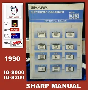 SHARP ELECTRONIC ORANIZER OPERATION MANUAL IQ-8000 IQ-8200 Vintage 1990 - Picture 1 of 11