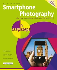 Smartphone Photography in easy steps - Picture 1 of 4