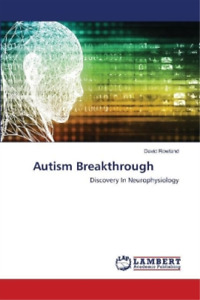 David Rowland Autism Breakthrough (Paperback) (UK IMPORT)