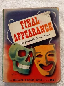 Final Appearance By Jeannette Covert Nolan. Mystery Paperback. 1944 - Bild 1 von 7