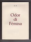 Curiosa Stowaway Odor Di Femina Illut. Erotic Edition Convict Erotica