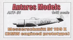 ant4851/ ANTARES - Messerschmitt Bf-109X – Resin - 1:48 - SELTEN - Picture 1 of 1