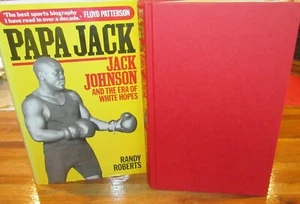 PAPA JACK: Jack Johnson & Era of White Hopes ~ Randy Roberts HbDj AQUÍ en MELB - Imagen 1 de 12
