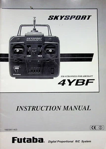 RC Plane Aircraft Airplane Instruction Manual Control Futaba Skysport 4YBF - Picture 1 of 1