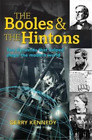 Gerry Kennedy The Booles and the Hintons (Hardback) (IMPORTATION BRITANNIQUE)