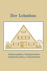 Lehmbau Lehmhaus  Bauanleitung Lehmw�nde  Lehmschindeln Buch Bauen  mit Lehm