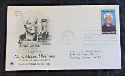 FDC #2137*MARY McLEOD BETHUNE*3/5/85*Black Heritage Series*Educator*22c stamp - Image 1 of 2