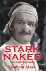 Graham Stark Stark Naked (Paperback) (UK IMPORT)