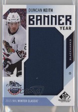 2016-17 Upper Deck SP Game Used Banner Year Winter Classic 2015 Duncan Keith