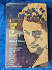 A SHORT TIME FOR INSANITY AN AUTOBIOGRAPHY BY WILLIAM A WELLMAN 1ST/1ST