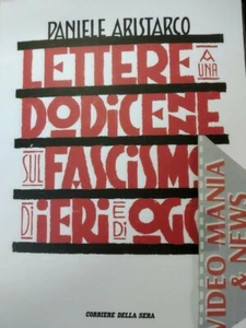 Brief an eine Zwölfjährige über den Faschismus von gestern und heute.Daniele Aristarch.Kurier - Bild 1 von 1