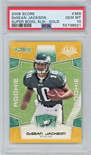 2008 Score 369 DeSean Jackson Super Bowl XLIII Gold Rookie RC PSA 10 Gem Mint