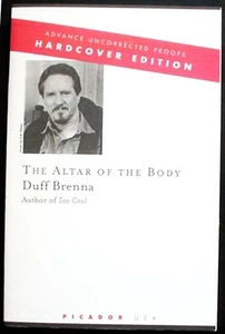 The Altar of the Body Duff Brenna Advance Uncorrected Proofs Pbk FINE - Picture 1 of 1