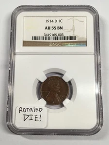1914-D LINCOLN CENT NGC AU55 BN W/REVERSE ROTATED DIE 6EGGA25 - Picture 1 of 4