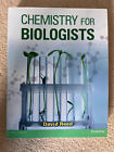 Chemistry For Biologists