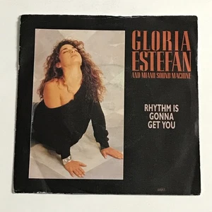 Gloria Estefan And Miami Sound Machine - Rhythm Is Gonna Get You 7" Record EX - Picture 1 of 5