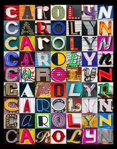 CAROLYN Name Poster featuring photos of actual sign letters - Picture 1 of 1