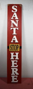 Santa Stop Here Wood Hanging Sign Home Decor 44"x8" - Picture 1 of 8