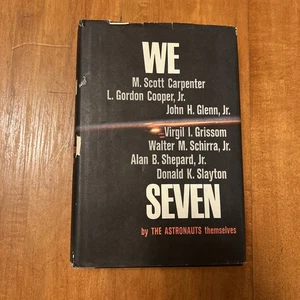 We Seven by The Astronauts themselves HC DJ 1962 BCE - Bild 1 von 9