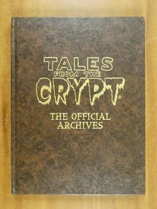 Tales From The Crypt The Official Archives Leather HC Limited to 500 Brown - Picture 1 of 10