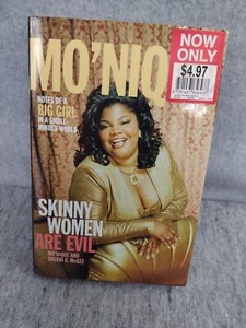 Skinny Women Are Evil : Notes of a Big Girl...by Mo'Nique 2003 Hardcover 1ST Ed.