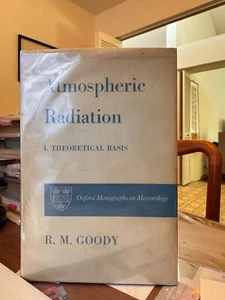 Atmospheric Radiation Volume 1: Theoretical Basis, R. M. Goody (1st ed) - Picture 1 of 12