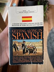 Getting Along in Spanish by Pet & Vaquero (1964 Paperback)* - Picture 1 of 4