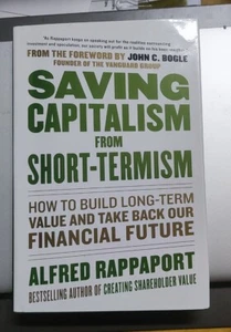 Saving Capitalism From Short-Termism ISBN: 9780071736367 Alfred Rappaport USD30 - Picture 1 of 13