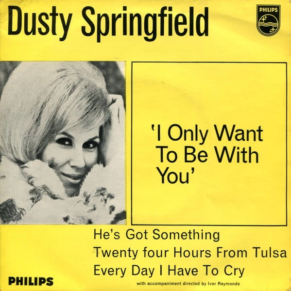 Dusty Springfield - I Only Want To Be With You, 7", (Vinyl) - Image 1 of 1
