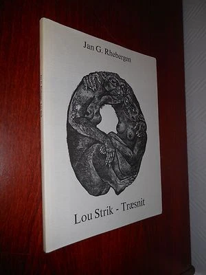 Lou Strik - Traesnit SB 1981 woodengravings Numbered copy (only 200 copies) - Image 1 of 4