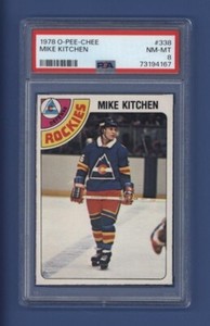 1978-79 OPC O-PEE-CHEE #338 MIKE KITCHEN PSA 8 NM-MT Colorado Rockies LOW POP