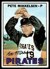 1967 Topps Pete Mikkelsen Pittsburgh Pirates #425