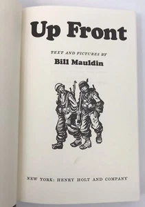 Up Front Text & Pictures by Bill Mauldin 1945 WW II Combat Cartoons 1st Edition - Bild 1 von 12