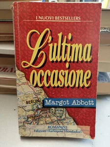 L'ULTIMA OCCASIONE, Margot Abbott, Harlequin Mondadori 1995 tascabile - Foto 1 di 3