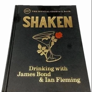 Shaken Official 007 Cocktail Recipe Book Drinking with James Bond & Ian Fleming - Picture 1 of 21